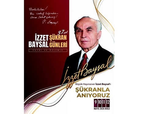 İZZET BAYSAL GÜNLERİ BAŞLIYOR